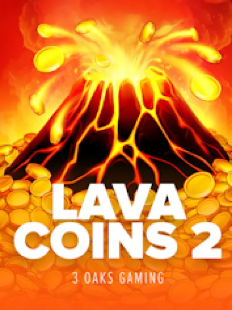 Lava Coins 2: Hold and Win