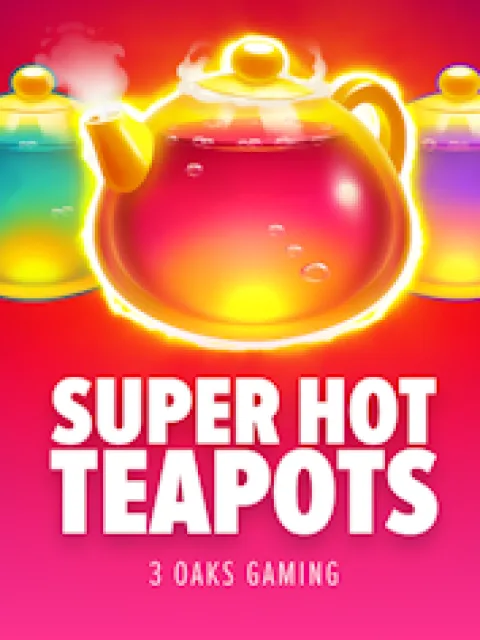 Super Hot Teapots: Hold and Win
