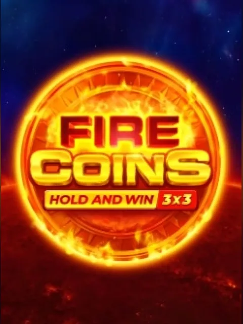 Fire Coins: Hold and Win