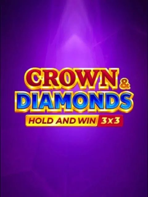 Crown and Diamonds: Hold and Win