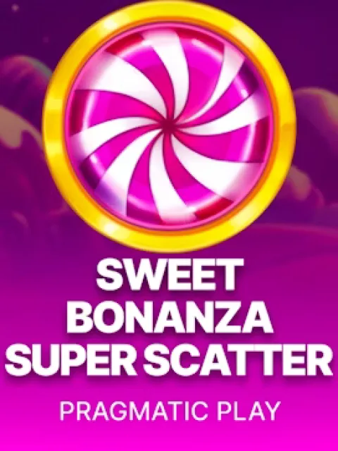 Sweet Bonanza Super Scatter