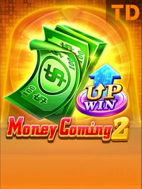 Money Coming 2